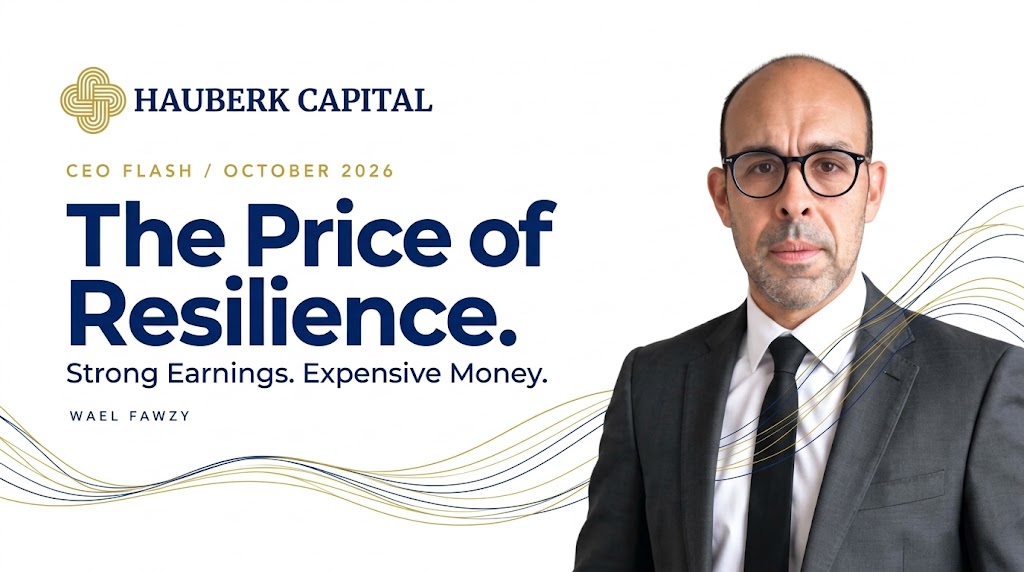 The Price of Resilience: Strong Earnings, Expensive Money | Hauberk CEO Flash